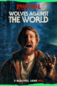 Wolves Against the World (2024)